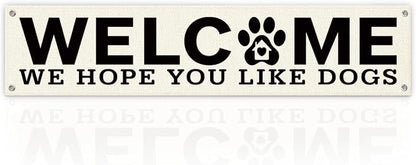 Welcome Hanging Banner, Dog Wall Decor Banner, Rustic Welcome Sign by Unknown
