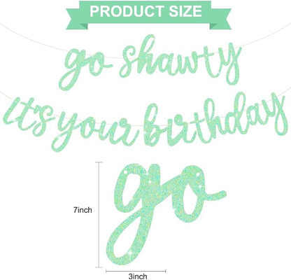 BEISHIDA Light Green Pre-Strung Go Shawty It's Your Birthday Banner Decor | - Image 2