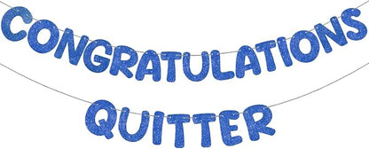 Fulmoon Pre Strung Congratulations Quitter Glitter Banner Funny Retirement by Fulmoon