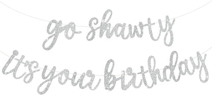 BEISHIDA Silver Pre-Strung Go Shawty It's Your Birthday Banner Decor | Glitter by Beishida