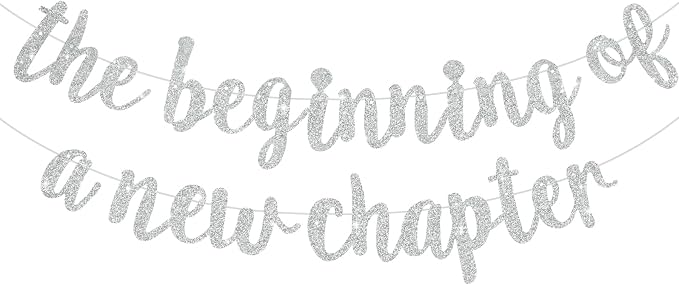 BEISHIDA Silver Pre-Strung Glitter The Beginning of A New Chapter Banner | by Beishida