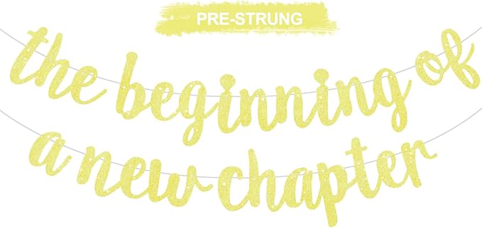 BEISHIDA Yellow Pre-Strung Glitter The Beginning of A New Chapter Banner | by Beishida