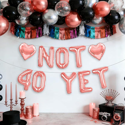Rose Gold Gold Not 40 Yet Banner, 16 in letter NOT 40 YET Balloons 39th - Image 4