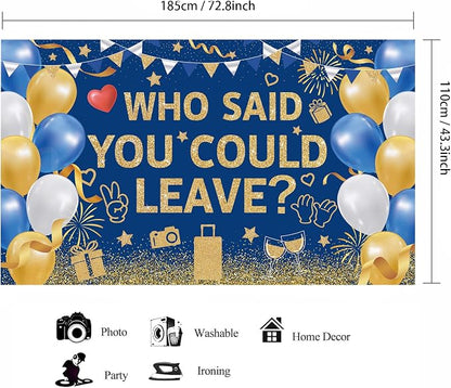 Blue Gold Who Said You Could Leave Backdrop Banner Photography Background - Image 2