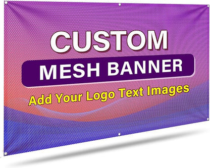 Custom Mesh Banner and Signs Customize Outdoor, Personalized Mesh Banners by PAPDWHZL
